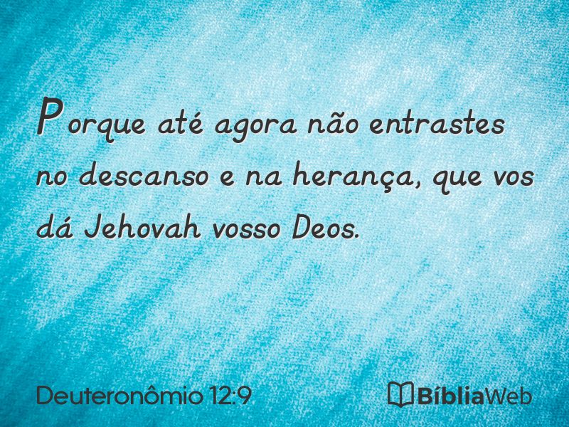 Deuteronômio 12:9 em imagem para compartilhar