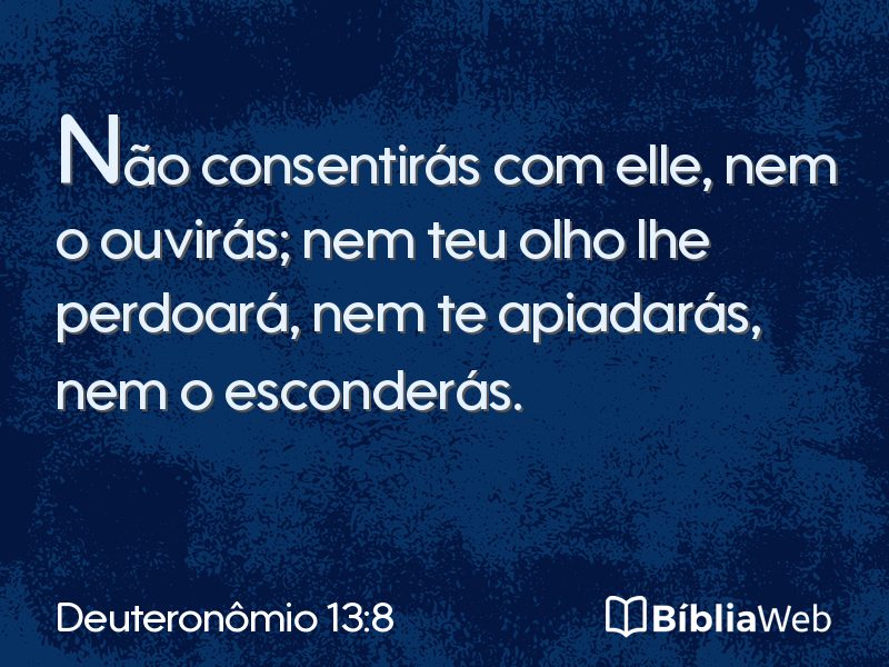Deuteronômio 13:8 em imagem para compartilhar