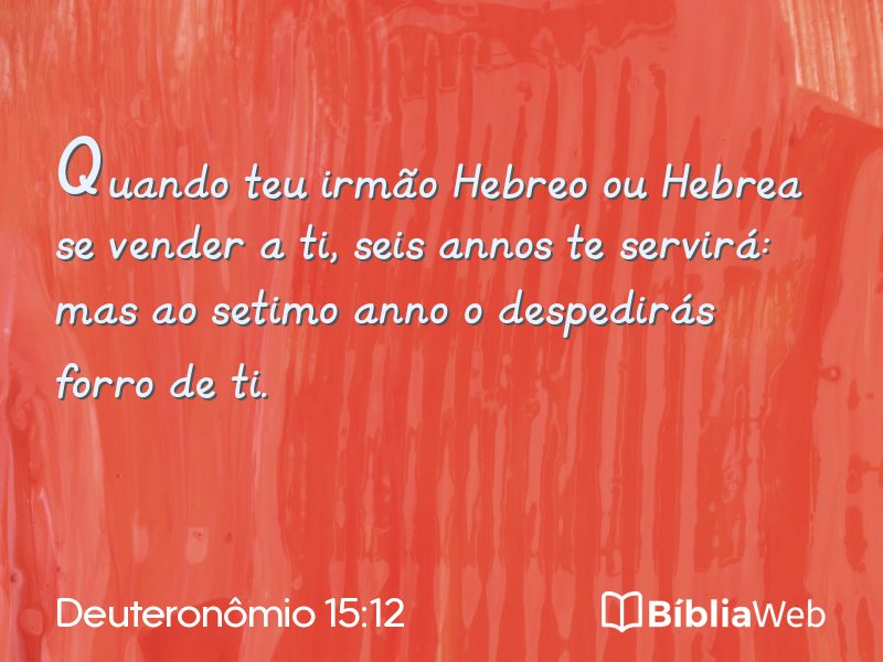 Deuteronômio 15:12 em imagem para compartilhar