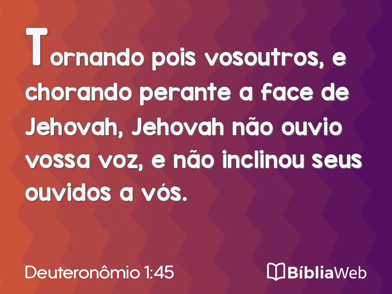 Deuteronômio 1:45 em imagem para compartilhar