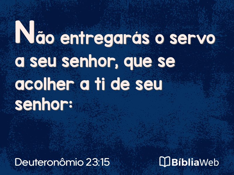 Deuteronômio 23:15 em imagem para compartilhar