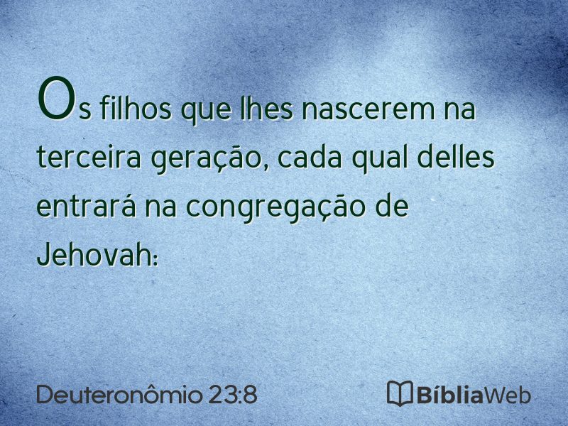 Deuteronômio 23:8 em imagem para compartilhar