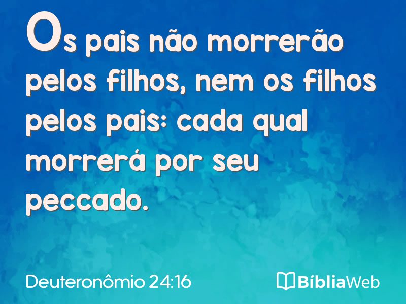 Deuteronômio 24:16 em imagem para compartilhar