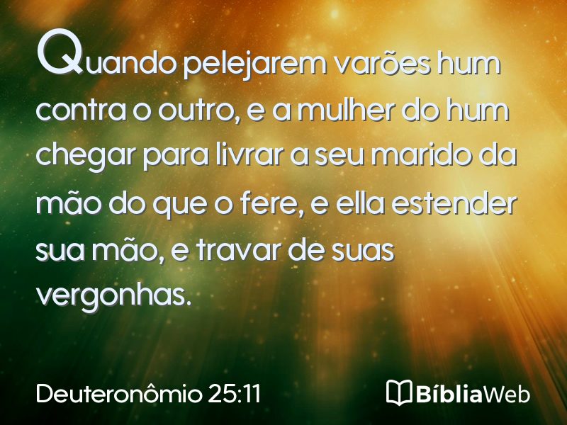 Deuteronômio 25:11 em imagem para compartilhar