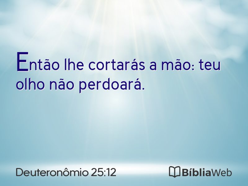 Deuteronômio 25:12 em imagem para compartilhar