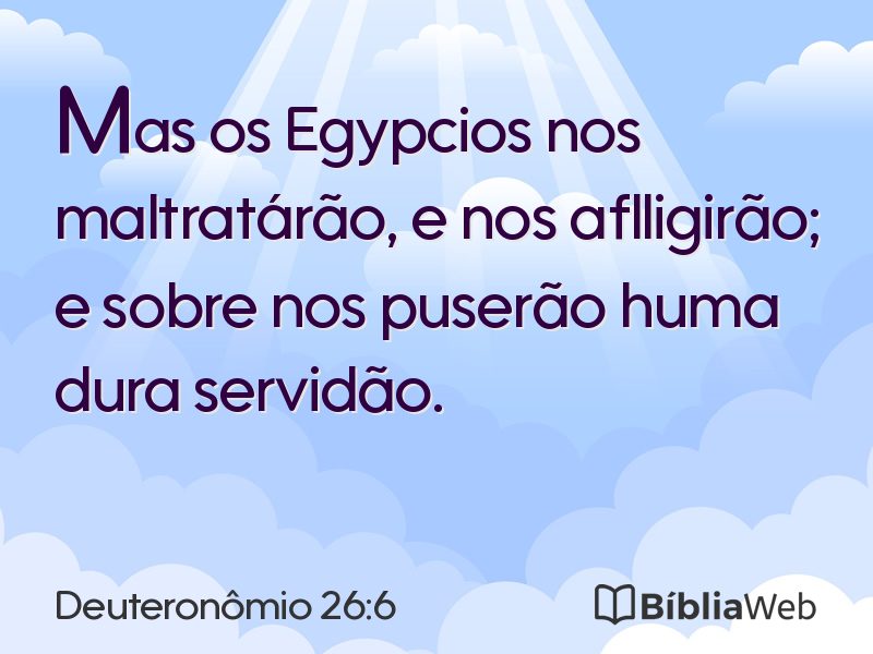 Deuteronômio 26:6 em imagem para compartilhar