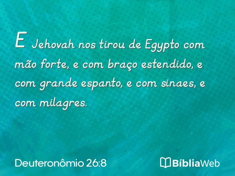 Deuteronômio 26:8 em imagem para compartilhar