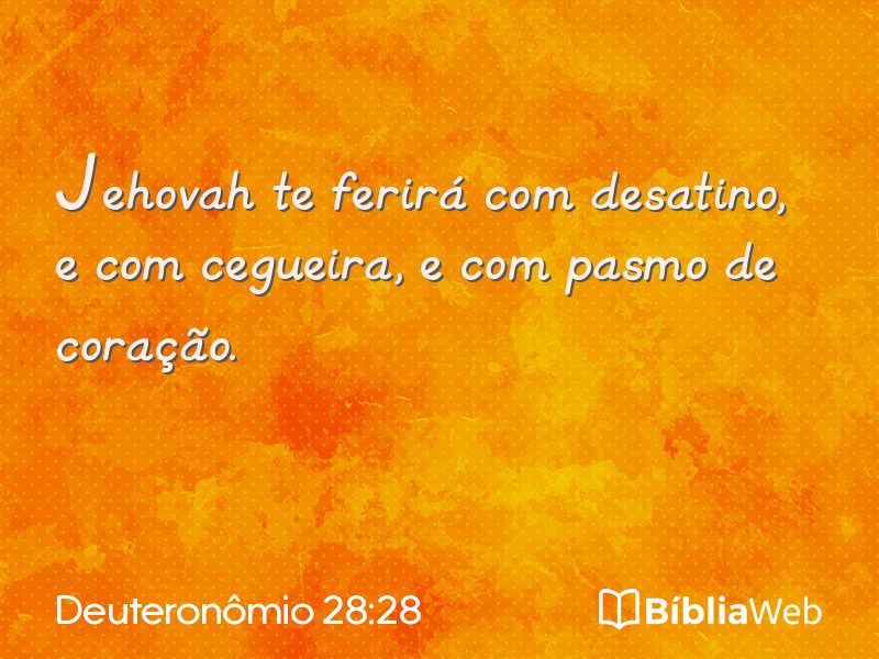 Deuteronômio 28:28 em imagem para compartilhar