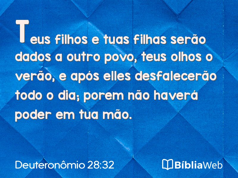 Deuteronômio 28:32 em imagem para compartilhar
