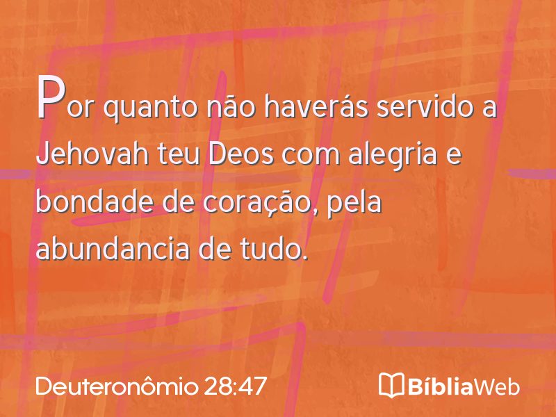 Deuteronômio 28:47 em imagem para compartilhar