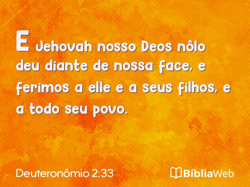 Deuteronômio 2:33 em imagem para compartilhar