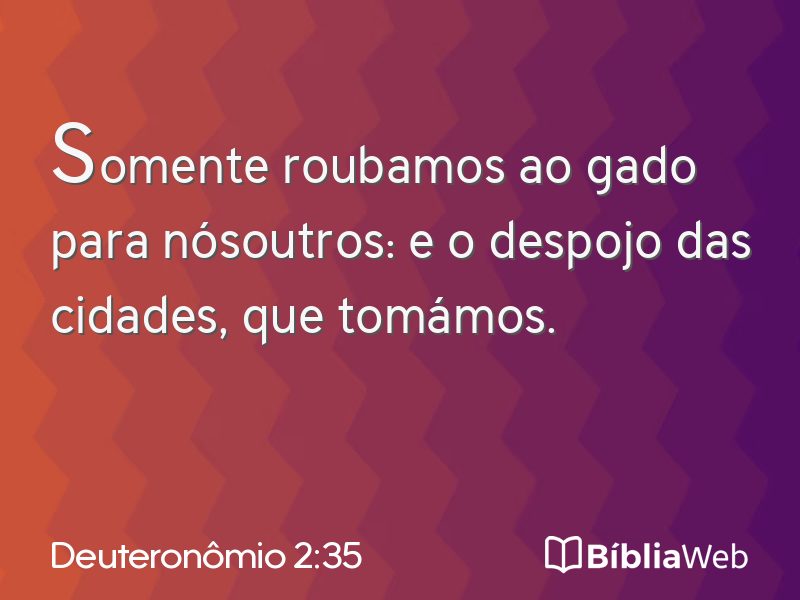 Deuteronômio 2:35 em imagem para compartilhar