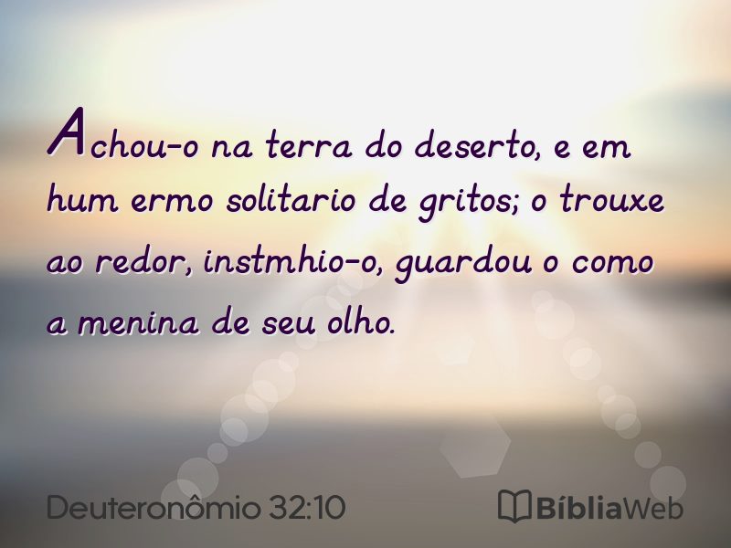 Deuteronômio 32:10 em imagem para compartilhar