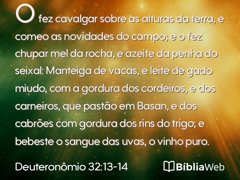Deuteronômio 32:13-14 em imagem para compartilhar