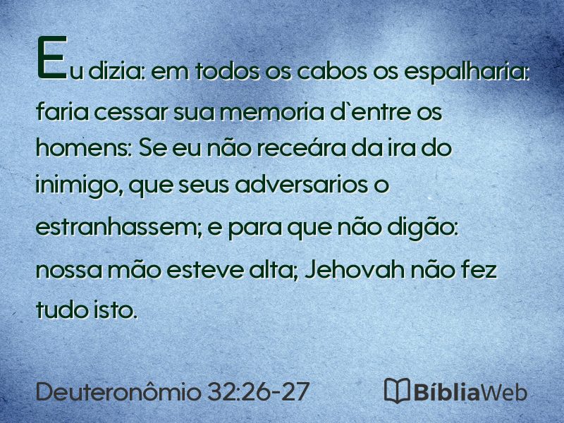 Deuteronômio 32:26-27 em imagem para compartilhar