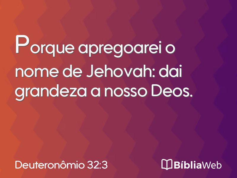 Deuteronômio 32:3 em imagem para compartilhar