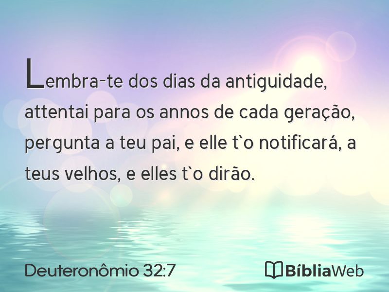 Deuteronômio 32:7 em imagem para compartilhar