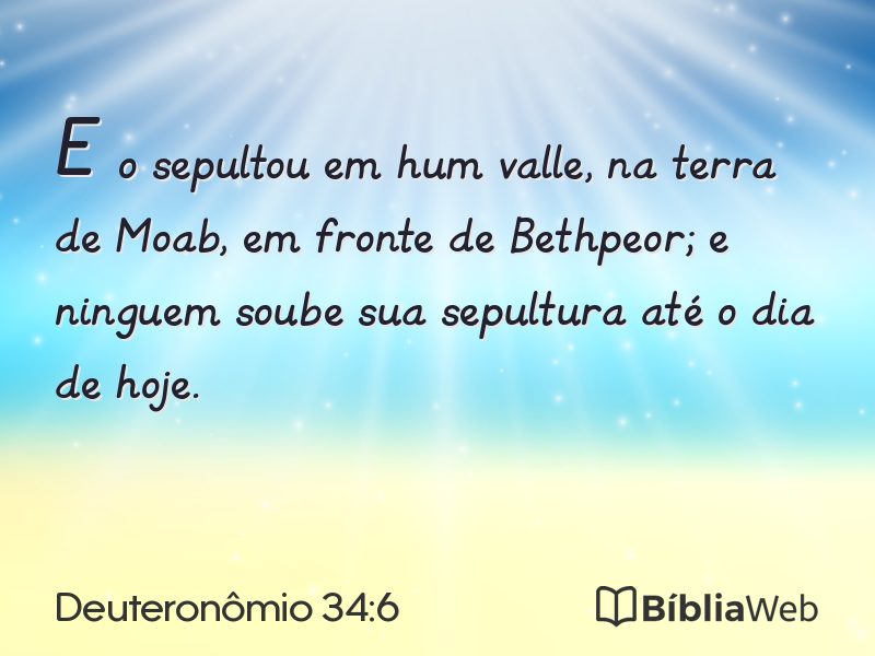 Deuteronômio 34:6 em imagem para compartilhar