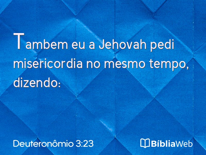 Deuteronômio 3:23 em imagem para compartilhar