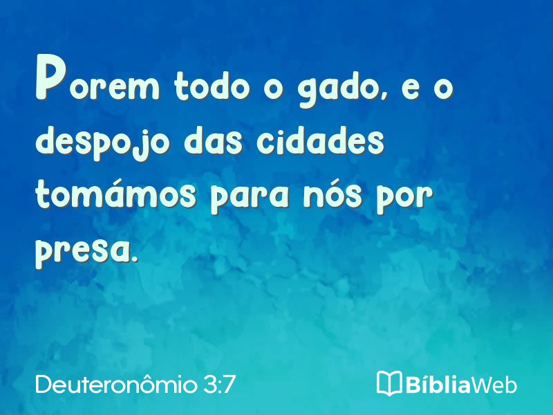Deuteronômio 3:7 em imagem para compartilhar