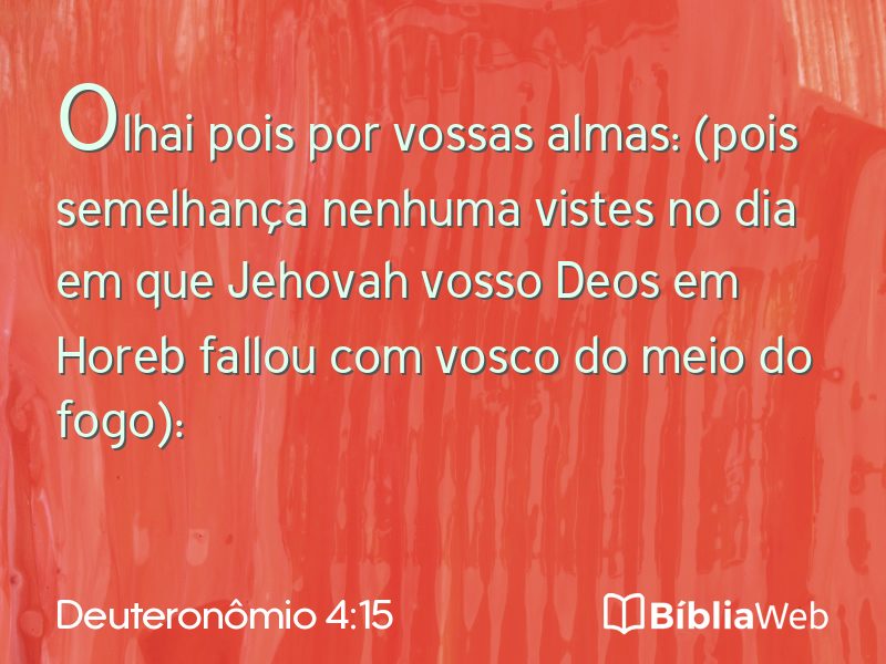 Deuteronômio 4:15 em imagem para compartilhar