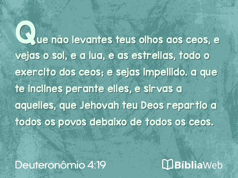 Deuteronômio 4:19 em imagem para compartilhar