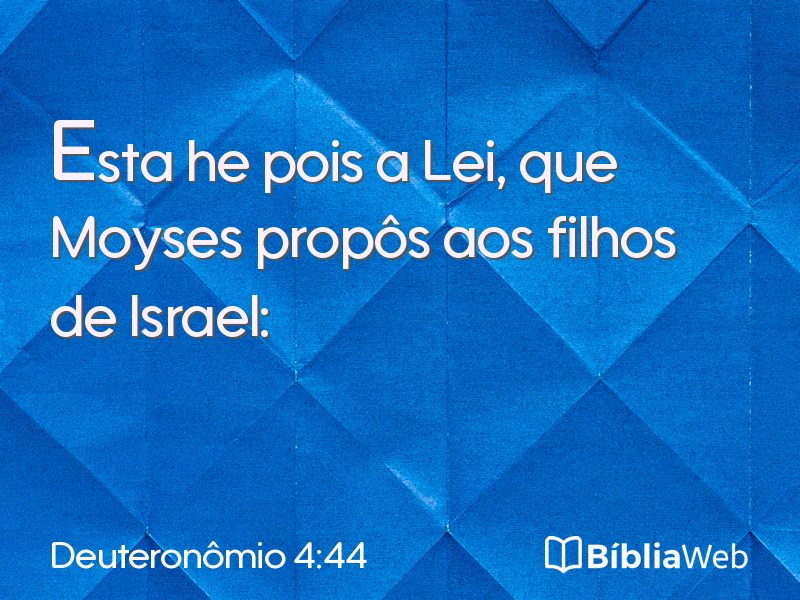 Deuteronômio 4:44 em imagem para compartilhar