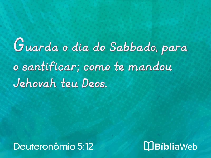 Deuteronômio 5:12 em imagem para compartilhar