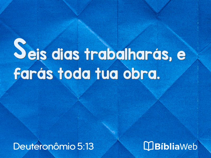 Deuteronômio 5:13 em imagem para compartilhar