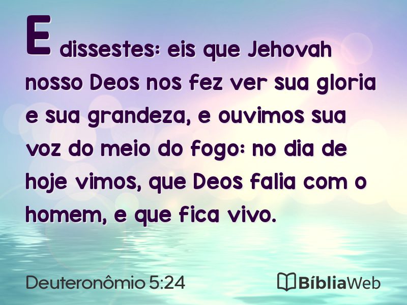 Deuteronômio 5:24 em imagem para compartilhar