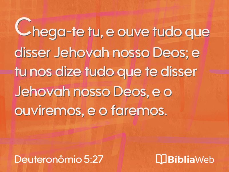 Deuteronômio 5:27 em imagem para compartilhar
