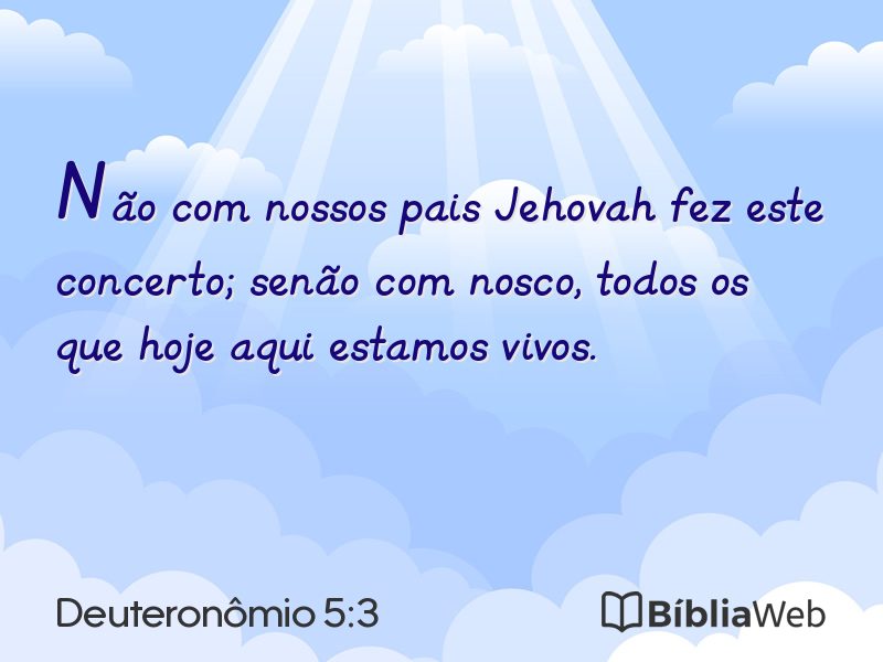 Deuteronômio 5:3 em imagem para compartilhar