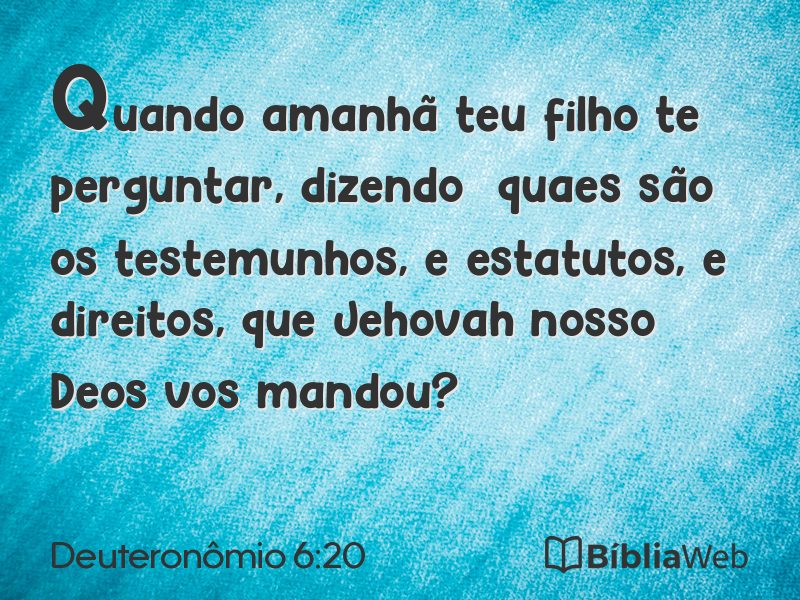Deuteronômio 6:20 em imagem para compartilhar