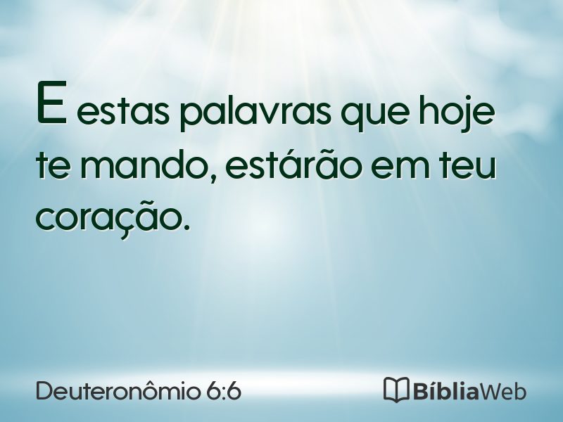 Deuteronômio 6:6 em imagem para compartilhar