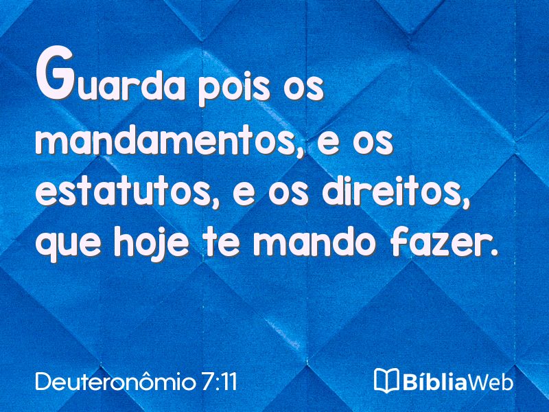 Deuteronômio 7:11 em imagem para compartilhar