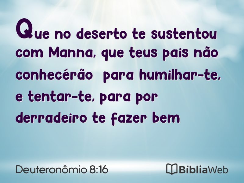Deuteronômio 8:16 em imagem para compartilhar