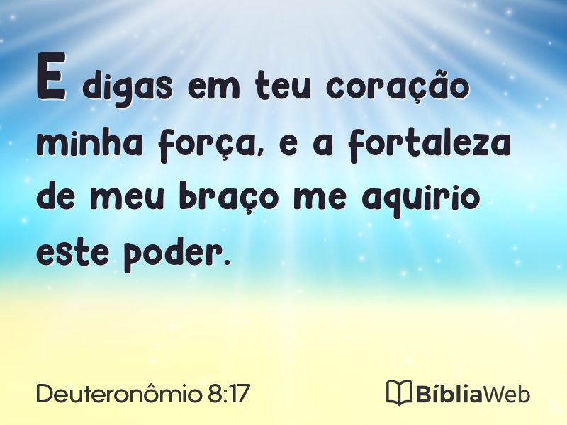 Deuteronômio 8:17 em imagem para compartilhar