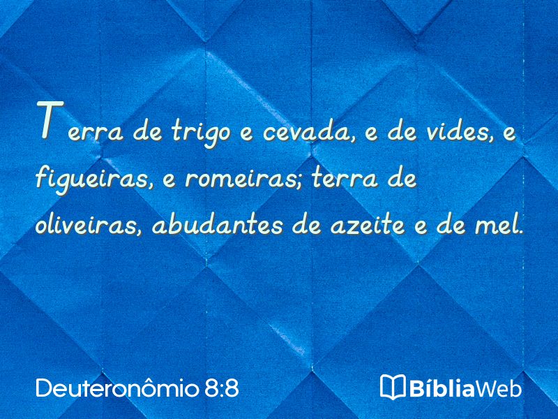 Deuteronômio 8:8 em imagem para compartilhar
