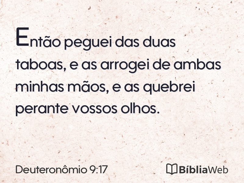 Deuteronômio 9:17 em imagem para compartilhar