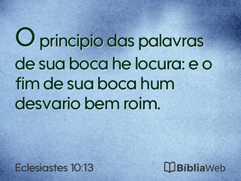 Eclesiastes 10:13 em imagem para compartilhar