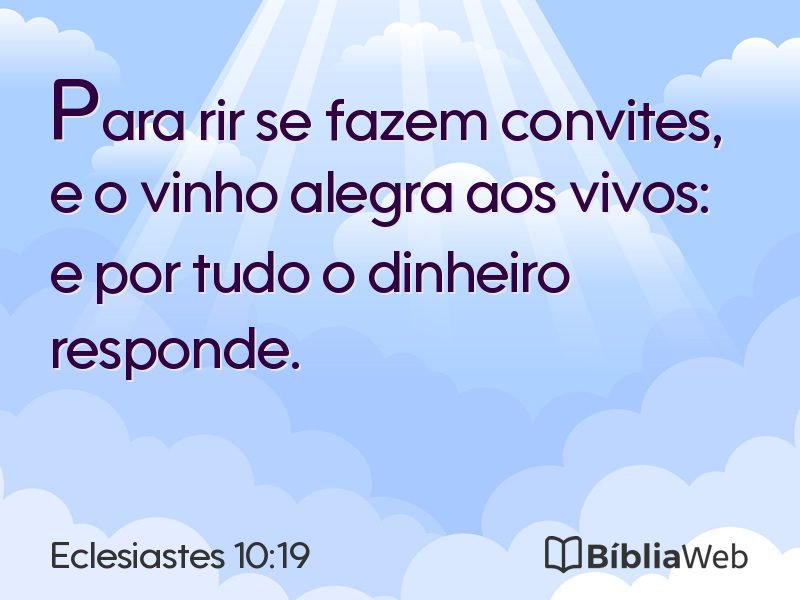 Eclesiastes 10:19 em imagem para compartilhar