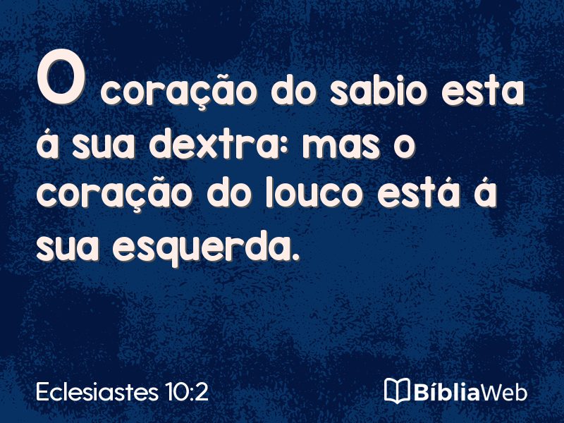 Eclesiastes 10:2 em imagem para compartilhar