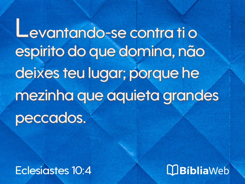 Eclesiastes 10:4 em imagem para compartilhar