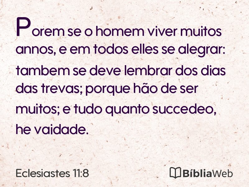 Eclesiastes 11:8 em imagem para compartilhar