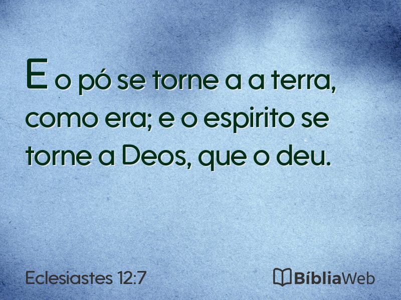 Eclesiastes 12:7 em imagem para compartilhar