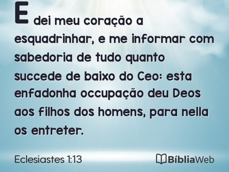 Eclesiastes 1:13 em imagem para compartilhar