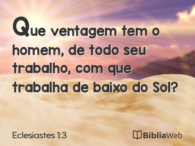 Eclesiastes 1:3 em imagem para compartilhar