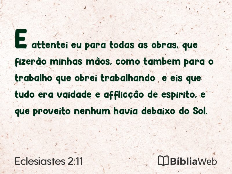 Eclesiastes 2:11 em imagem para compartilhar
