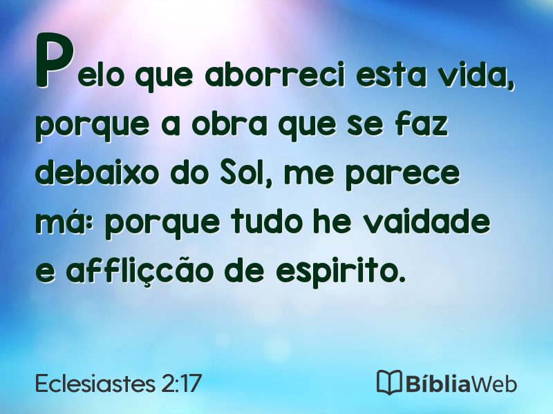 Eclesiastes 2:17 em imagem para compartilhar