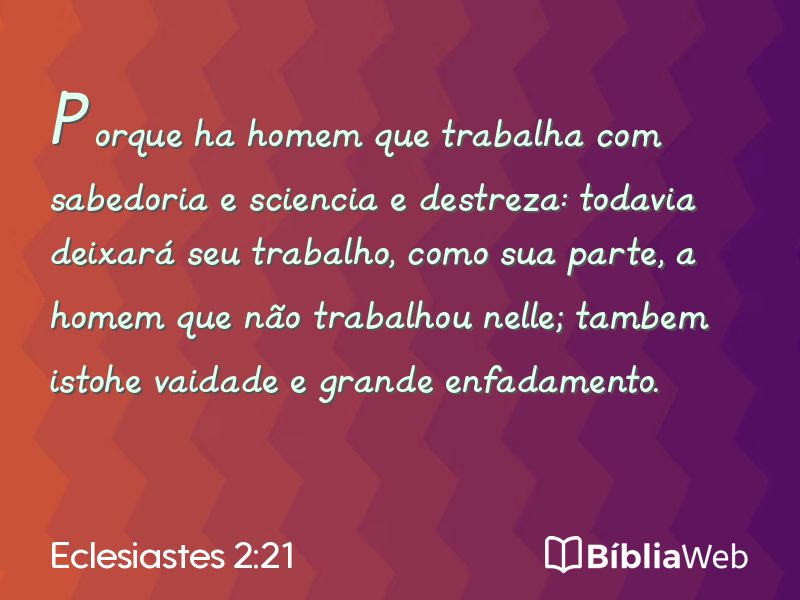 Eclesiastes 2:21 em imagem para compartilhar
